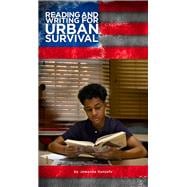 Reading and Writing for Urban Survival