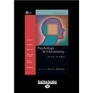 Psychology & Christianity: Five Views