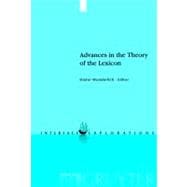 Advances in the Theory of the Lexicon