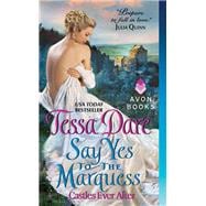 SAY YES TO MARQUESS         MM