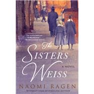 The Sisters Weiss A Novel