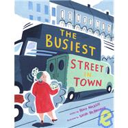 The Busiest Street in Town