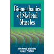 Biomechanics of Skeletal Muscles