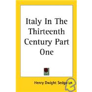 Italy in the Thirteenth Century Part One