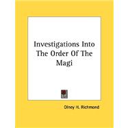 Investigations into the Order of the Magi