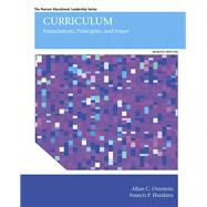 Curriculum Foundations, Principles, and Issues with Enhanced Pearson eText -- Access Card Package