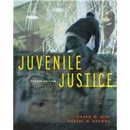 Juvenile Justice (with InfoTrac)