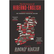 A Dictionary of Hiberno-English
