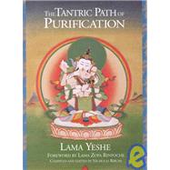 The Tantric Path of Purification