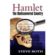 Hamlet: The Undiscovered Country
