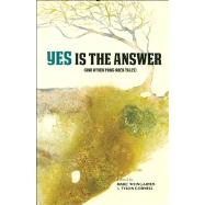 Yes Is The Answer (And Other Prog-Rock Tales)