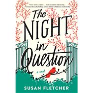 The Night in Question A Novel