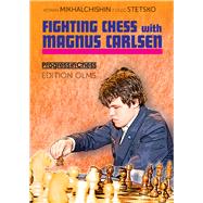 Fighting Chess with Magnus Carlsen