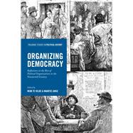 Organizing Democracy