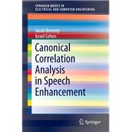Canonical Correlation Analysis in Speech Enhancement