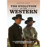 The Evolution of the Western