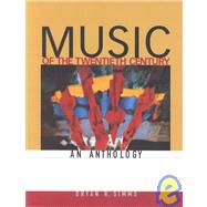 Music of the Twentieth Century Anthology