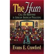 The Hum: Call and Response in African American Preaching