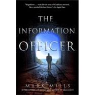 The Information Officer A Novel