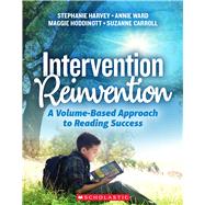 Intervention Reinvention A Volume-Based Approach to Reading Success