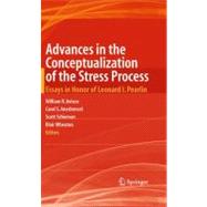 Advances in the Conceptualization of the Stress Process