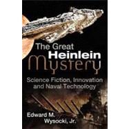 The Great Heinlein Mystery