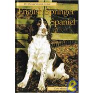 Pet Owner's Guide to the English Springer Spaniel