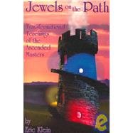 Jewels on the Path : Transformational Teachings of the Ascended Masters