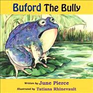 Buford the Bully