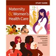 Study Guide for Maternity & Women's Health Care, 13th Edition,9780323810203