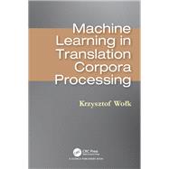 Machine Learning in Translation Corpora Processing