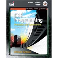CNC Programming: Principles and Applications