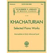 Selected Piano Works Schirmer Library of Classics Volume 2085