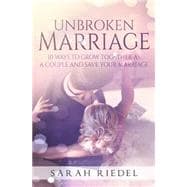 The Unbroken Marriage