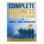 Complete Business Start-up Guide for Small Time Operator