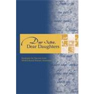 Dear Sisters, Dear Daughters Strategies for Success from Multicultural Women Attorneys