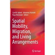 Spatial Mobility, Migration, and Living Arrangements