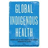 Global Indigenous Health