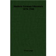 Modern German Literature 1870-1940
