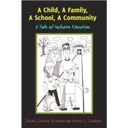 A Child, A Family, A School, A Community