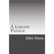 A Library Primer