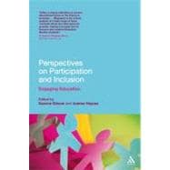 Perspectives on Participation and Inclusion Engaging Education