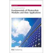 Fundamentals of Photovoltaic Modules and Their Applications