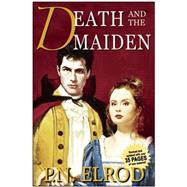 Death and the Maiden Being the Second Book in the Adventures of Jonathan Barrett, Gentleman Vampire