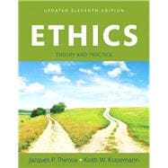 Ethics Theory and Practice, Updated Edition -- Books a la Carte