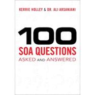 100 SOA Questions Asked and Answered