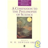 A Companion to the Philosophy of Science