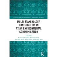 Multi-Stakeholder Contribution in Asian Environmental Communication