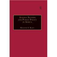 Agenda Setting and Public Policy in Africa