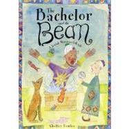 The Bachelor and the Bean A Jewish Moroccan Folk Tale